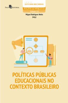 politicas publicas educacionais no contexto brasileiro (ebook)-miguel rodrigues netto-9788546222490