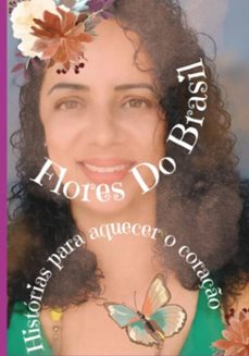 flores do brasil (ebook)-daniela duarte da silva-9788547110390