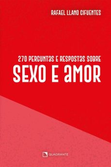 270 perguntas sobre sexo e amor (ebook)-rafael llano cifuentes-9788574658490