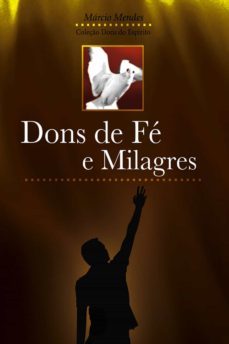 dons de fe e milagres (ebook)-marcio mendes-9788576772590