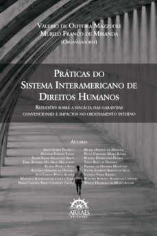 práticas do sistema interamericano de direitos humanos (ebook)-valerio oliveira de mazzuoli-9788582385890