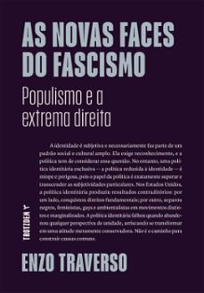 as novas faces do fascismo (ebook)-enzo traverso-9788592649890