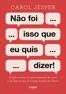 no foi isso que eu quis dizer! (ebook)-9788594484390
