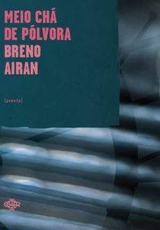 meio chá de pólvora (ebook)-breno airan-9788594650290