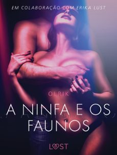 a ninfa e os faunos - um conto erotico (ebook)-9788726242690