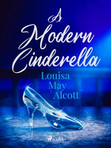 a modern cinderella (ebook)-louisa may alcott-9788726902990