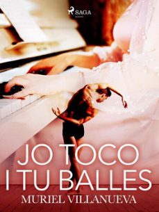 jo toco i tu balles (ebook)-muriel villanueva-9788726965490