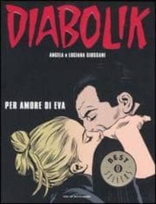 diabolik. per amore di eva.-9788804551690