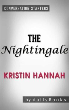 the nightingale: a novel by kristin hannah | conversation starters (ebook)-9788826066790