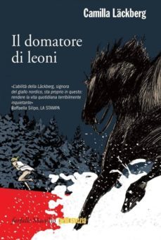 il domatore di leoni-camilla lackberg-9788831724890