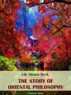 the story of oriental philosophy (ebook)-9788835840190