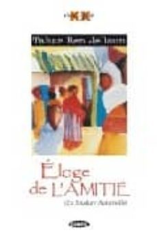 eloge de l amitie (la soudere fraternelle)-9788877548290