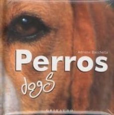 perros = dogs (ed. bilingue)-9788879061490