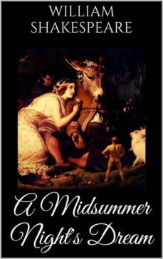a midsummer night's dream (ebook)-william shakespeare-9788892510890