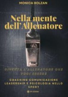 nella mente dell'allenatore (ebook)-monica bolzan-9788892727090