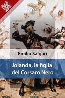 jolanda, la figlia del corsaro nero (ebook)-emilio salgari-9788897313090