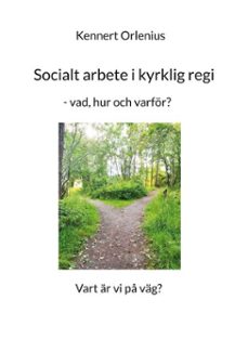 socialt arbete i kyrklig regi (ebook)-9789181145090