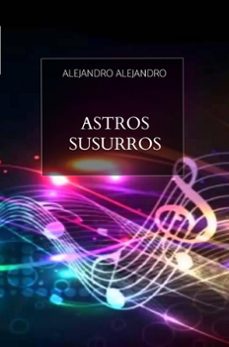 astros susurros (ebook)-alejandro alejandro-9789403687490