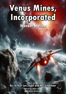 venus mines, incorporated (ebook)-arthur leo zagat-9789490640590