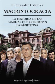 macristocracia (ebook)-fernando cibeira-9789504957690