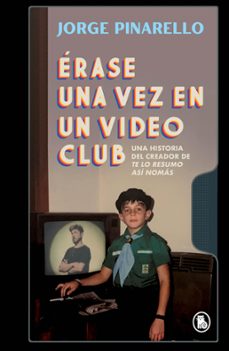 erase una vez en un videoclub (ebook)-jorge pinarello-9789505612390