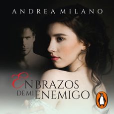 en brazos de mi enemigo (audiolibro)-andrea milano-9789506446390