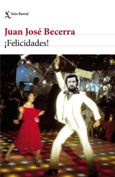 ¡felicidades! (ebook)-juan jose becerra-9789507319990