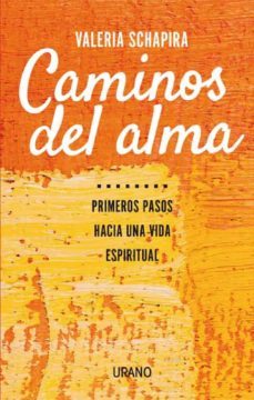 caminos del alma (ebook)-valeria schapira-9789507882890