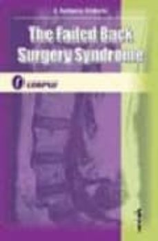 the failed back surgery syndrome-j.a. aldrete-9789509030190