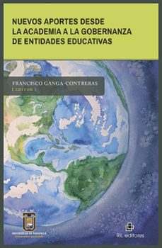 nuevos aportes desde la academia a la gobernanza de entidades educativas (ebook)-9789560116390