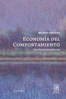 la economia del comportamiento (ebook)-michelle baddeley-9789561424890