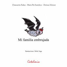 mi familia embrujada (ebook)-?chamarrita farkas-maria pia santelices-doriana schoner-9789563248890