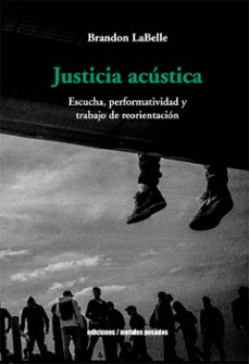 justicia acustica (ebook)-brandon labelle-9789566203490