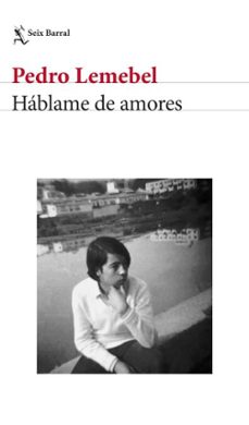 hablame de amores (ebook)-pedro lemebel-9789566424390