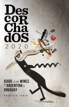 descorchados 2020 english argentina &amp; uruguay (ebook)-patricio tapia-9789569946790