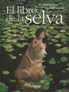 el libro de la selva-rudyard y greban, quentin kipling-9789583057090