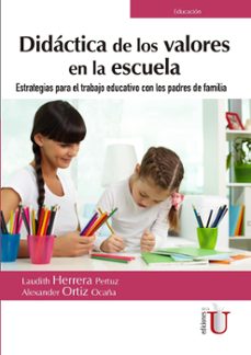 didactica de los valores en la escuela (ebook)-alexander ortiz ocaña-laudith herrera pertuz-9789587628890