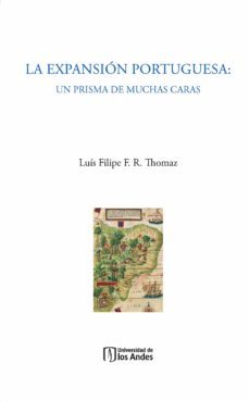 la expansion portuguesa (ebook)-luis filipe f. r. thomaz-9789587980790