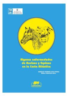 algunas enfermedades de bovinos y equinos en la costa atlantica (ebook)-enrique trheebilcock-9789589066690