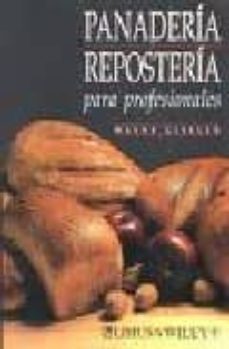 panaderia y reposteria para profesionales-wayne gisslen-9789681845490