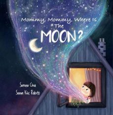 mommy, mommy, where is the moon? (ebook)-serene chia-9789811845390