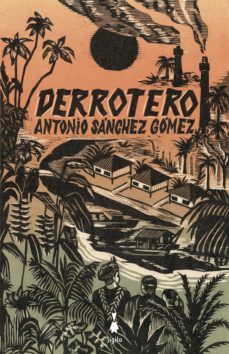 derrotero (ebook)-antonio sanchez gomez-9789874063090