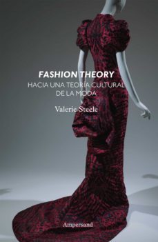 fashion theory (ebook)-valerie steele-9789874161390