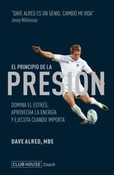 el principio de la presion (ebook)-dave alred-9789874733290