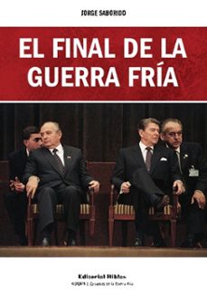 el final de la guerra fria (ebook)-jorge saborido-9789878145990