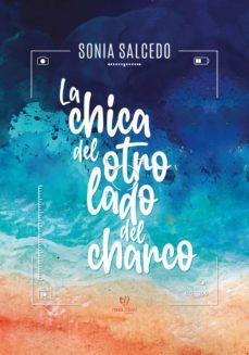 la chica del otro del charco (ebook)-sonia soledad salcedo-9789878173290
