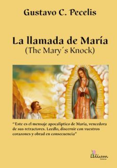 la llamada de maria (the mary's knock) (ebook)-gustavo c. pecelis-9789878344690