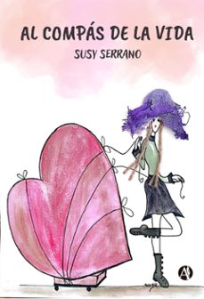 al compas de la vida (ebook)-susy serrano-9789878735290