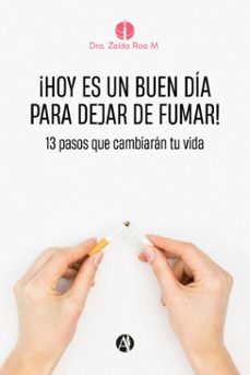 ¡hoy es un buen dia para dejar de fumar! (ebook)-zaida roa moreno-9789878751290