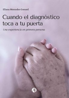 cuando el diagnostico toca a tu puerta (ebook)-eliana mercedes gonard-9789878766690